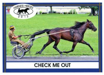 2013 Harness Heroes #9 Check Me Out Front
